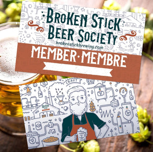 Broken Stick Beer Society Membership